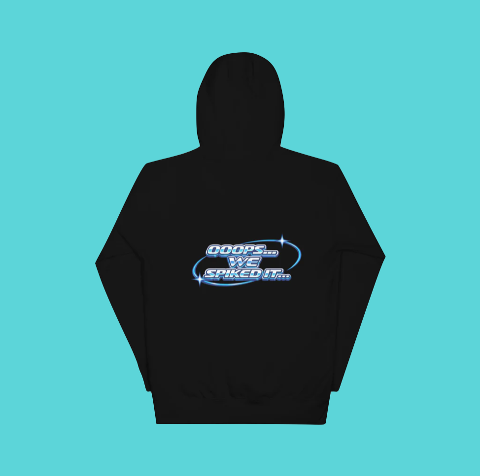 oops we spiked it sweatshirt